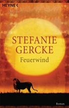 Stefanie Gercke - Feuerwind