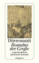 Friedrich Dürrenmatt - Romulus der Große