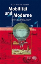 Hans U. Seeber, Hans Ulrich Seeber - Mobilität und Moderne
