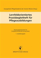Evangelische Pflege Akademie d. Inneren Mission, Evangelische PlegeAkademie der Inneren Mission München, Evangelisch Pflege Akademie d  Inneren Missi, Evangelische Pflege Akademie d  Inneren Missi, Evangelisch PflegeAkademie der Inneren Missi - Lernfeldorientiertes Praxisbegleitheft für Pflegeausbildungen. Bd.1