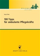 Sonja Fröse - 100 Tipps für ambulante Pflegekräfte