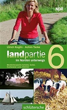 Ulrich Koglin, Achim Tacke - Landpartie - Bd. 6: Landpartie. Bd.6