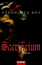 Véronique Roy - Sacrificium