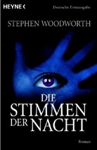 Woodworth Stephen, Stephen Woodworth - Die Stimmen der Nacht