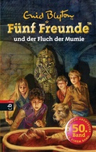 Enid Blyton, Silvia Christoph - Fünf Freunde - Bd. 50: Fünf Freunde und der Fluch der Mumie