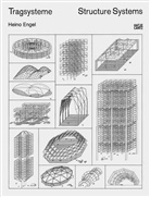 Heino Engel - Tragsysteme. Structure Systems