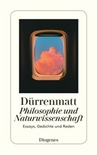 Friedrich Dürrenmatt - Philosophie und Naturwissenschaft