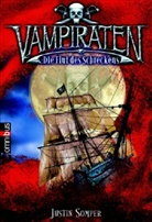 Justin Somper - Vampiraten - Bd. 2: Vampiraten - Die Flut des Schreckens