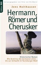 Jens Holthausen, Vito von Eichborn, Vit von Eichborn, Vito von Eichborn - Hermann, Römer und Cherusker