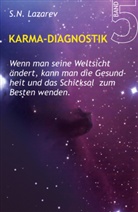 Sergei Lazarev, Sergei N. Lazarev, Elena Popova - Karma-Diagnostik - Bd.5: Liebe