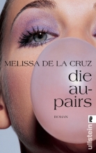 Melissa de la Cruz, Melissa De La Cruz - Die Au-Pairs