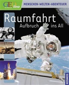 Dambec, Dambeck, Susann Dambeck, Susanne Dambeck, Thorste Dambeck, Thorsten Dambeck - Raumfahrt. Aufbruch ins All