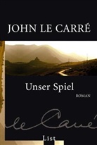 Le Carré, John Le Carré - Unser Spiel