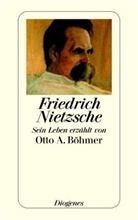 Otto A Böhmer, Otto A. Böhmer - Friedrich Nietzsche