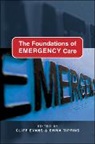 Evans, Cliff Evans, Cliff Tippins Evans, Emma Tippins, Cliff Evans, Emma Tippins - Foundations of Emergency Care