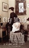 William Doughty, Amelia Evangeline - City Maid