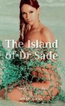 Wendy Swanscombe, Swanscombe Wendy - The Island of Dr Sade