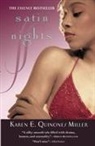 Karen E. Quinones Miller, Karen E Quinones Miller, Karen E. Quinones Miller - Satin Nights
