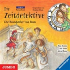 Fabian Lenk, Stephan Schad - Die Zeitdetektive - Die Brandstifter von Rom, 1 Audio-CD (Livre audio)