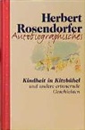 Herbert Rosendorfer - Autobiographisches