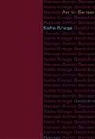 Armin Senser - Kalte Kriege