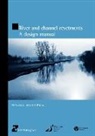 COLLECTIF, M. Escarameia, Manuela Escarameia, HR Wallingford (Firm) - Design Manual on River and Channel Revetments