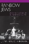 Jonathan C Friedman, Jonathan C. Friedman - Rainbow Jews