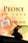 Lisa See - Peony in Love