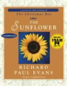 Richard Paul Evans, Richard Paul/ Scott Evans, Campbell Scott - The Sunflower