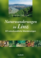 Friedric Schwarz, Friedrich Schwarz, Stephen Sokoloff - Naturwanderungen in Linz