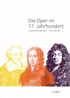 Silke Leopold - Geschichte der Oper in 4 Bänden, 4 Teile