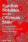 Hakan Özogálu, Hakan Ozoglu, Hakan Zoglu - Kurdish Notables and the Ottoman State