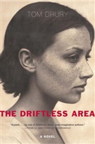 Tom Drury, Drury Tom - The Driftless Area