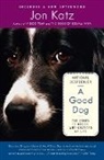 Jon Katz - A Good Dog