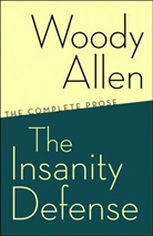 Woody Allen - The Insanity Defense