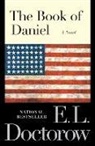 E L Doctorow, E. L. Doctorow, E.L. Doctorow - The Book of Daniel