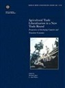 Merlinda Ingco, L. Alan Winters - Agricultural Trade Liberalization in a New Trade Round