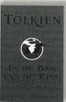 Christopher Tolkien, John Ronald Reuel Tolkien - In de ban van de ring / 1 De Reisgenoten / druk 53