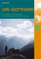 Reto Soler, Reto Solèr - Uri - Gotthard