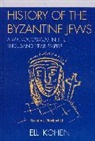 Elli Kohen, Kohen Elli - History of the Byzantine Jews