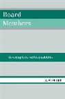 Astor W. Kirk, W. Astor Kirk - Board Members
