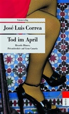 José L Correa, Jose L. Correa, José Luis Correa, José Luis Correa - Tod im April