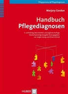 Marjory Gordon, Geor, Schmi - Handbuch Pflegediagnosen