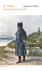Johannes Willms, Denis Scheck - St. Helena
