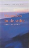 M. van den Berg, Marloes van den Berg, R. Weerman - Woorden in de stilte / druk 6