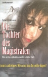 Peter Zihlmann - Die Tochter des Magistraten