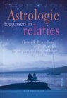 T. MacGregor - Astrologie toepassen in relaties / druk 1