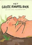 G. van Genechten, Guido van Genechten - Het grote knuffel-boek