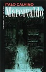 I. Calvino, Italo Calvino - Marcovaldo, of De seizoenen in de stad / druk 1
