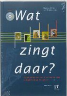 L. de Meersman, D. de Vos, Dick de Vos - Wat zingt daar ? + CD / druk 4